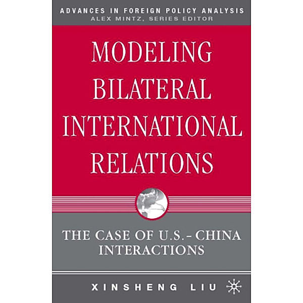 Modeling Bilateral International Relations, Xinsheng Liu
