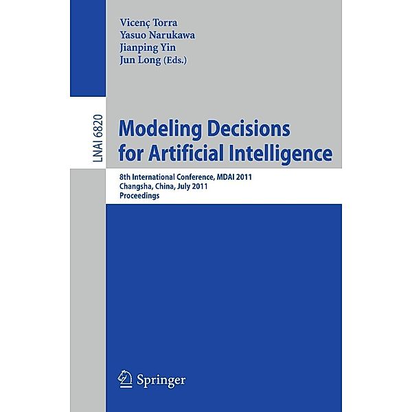 Modeling Decision for Artificial Intelligence
