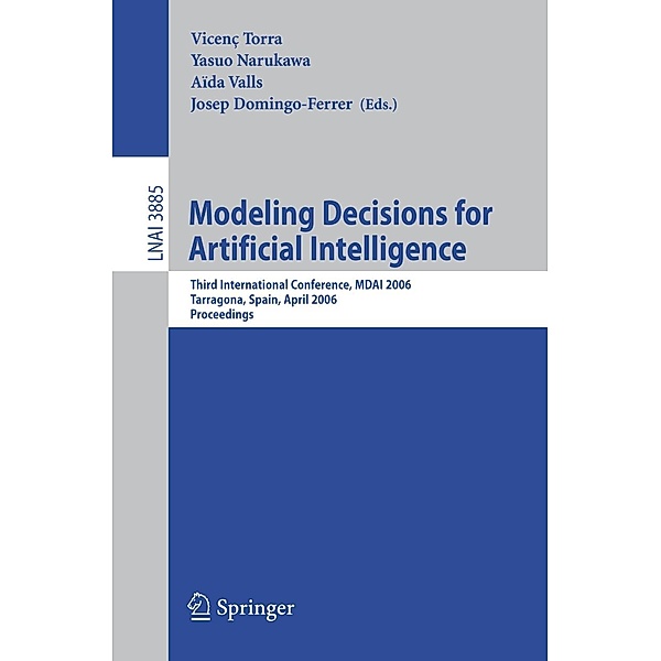 Modeling Decisions for Artificial Intelligence / Lecture Notes in Computer Science Bd.3885