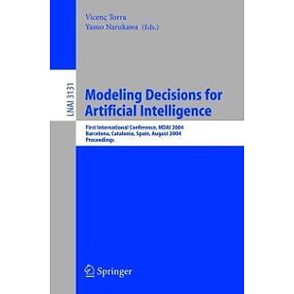 Modeling Decisions for Artificial Intelligence / Lecture Notes in Computer Science Bd.3131