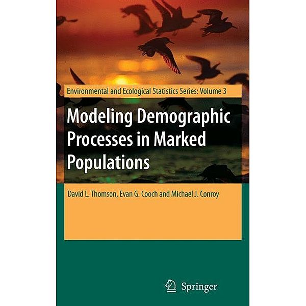 Modeling Demographic Processes in Marked Populations