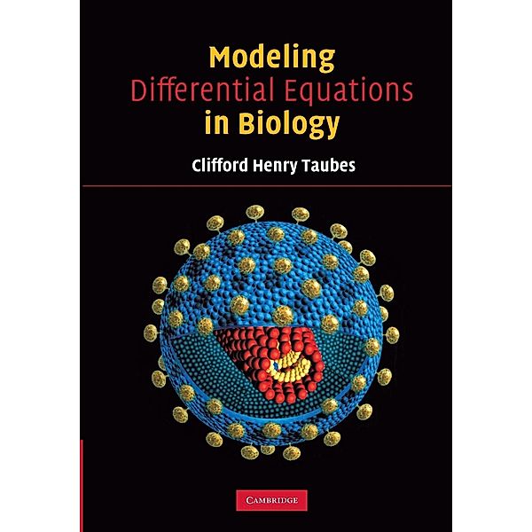 Modeling Differential Equations in Biology, Clifford Henry Taubes