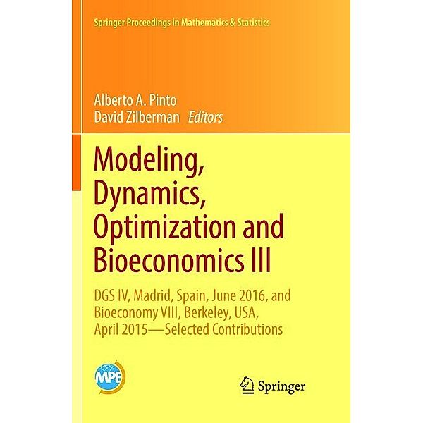 Modeling, Dynamics, Optimization and Bioeconomics III