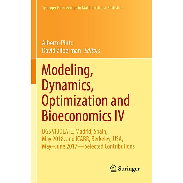 Modeling, Dynamics, Optimization and Bioeconomics IV