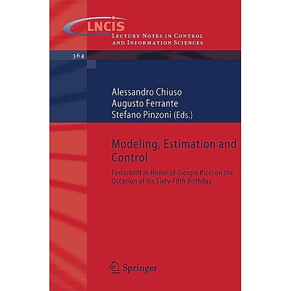 Modeling, Estimation and Control / Lecture Notes in Control and Information Sciences Bd.364