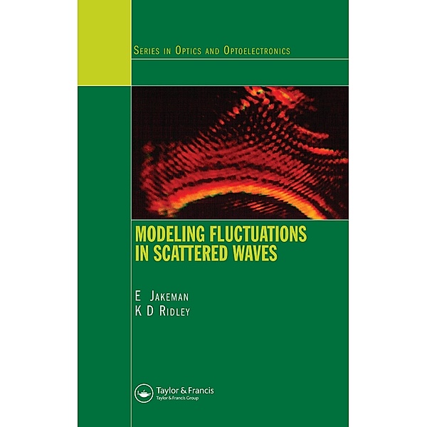 Modeling Fluctuations in Scattered Waves, E. Jakeman, K. D. Ridley