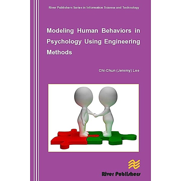 Modeling Human Behaviors in Psychology Using Engineering Methods, Chi-Chun Lee