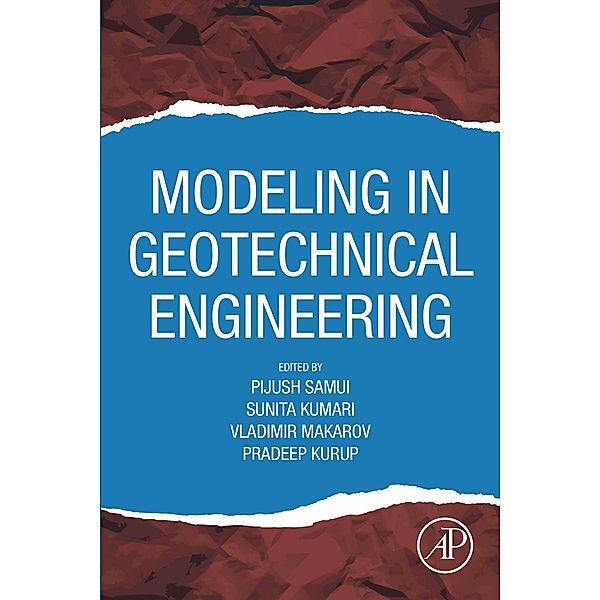 Modeling in Geotechnical Engineering