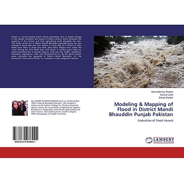 Modeling & Mapping of Flood in District Mandi Bhauddin Punjab Pakistan, Maria Mumtaz Ranjha, Kanwal Javid, Zainab Ranjha