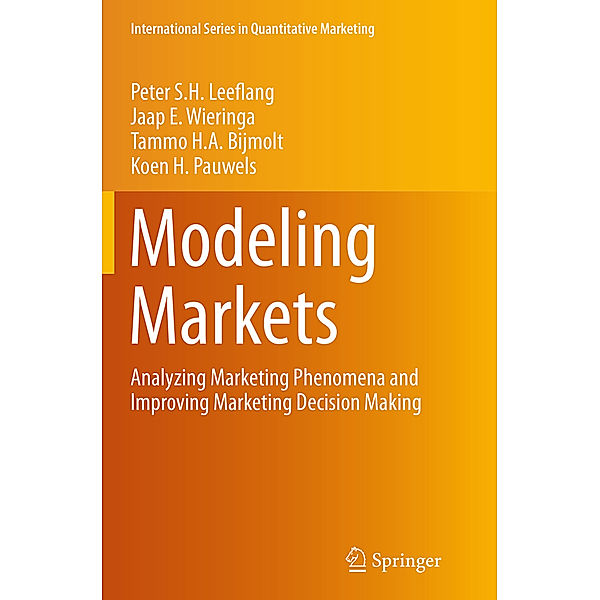 Modeling Markets, Peter S.H. Leeflang, Jaap E. Wieringa, Tammo H.A Bijmolt, Koen H. Pauwels