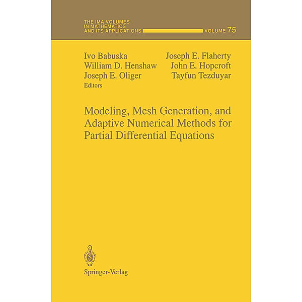 Modeling, Mesh Generation, and Adaptive Numerical Methods for Partial Differential Equations