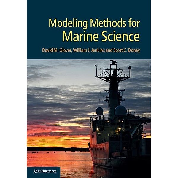 Modeling Methods for Marine Science, David M. Glover