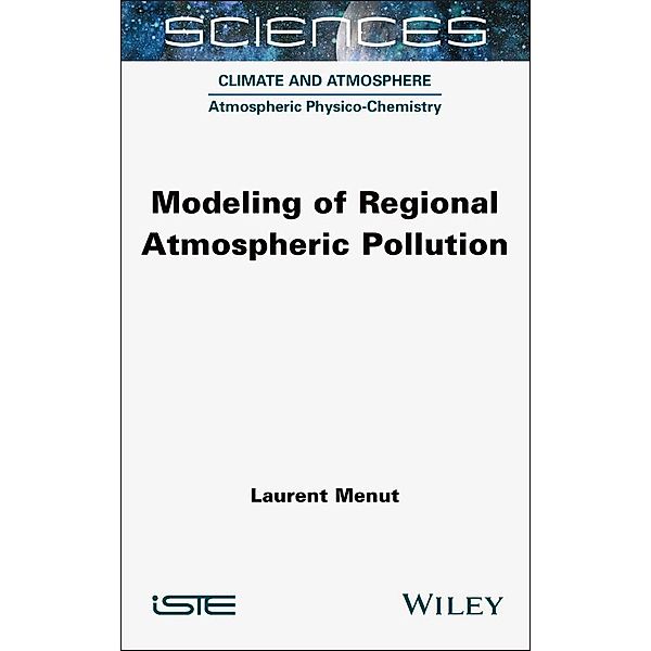 Modeling of Regional Atmospheric Pollution