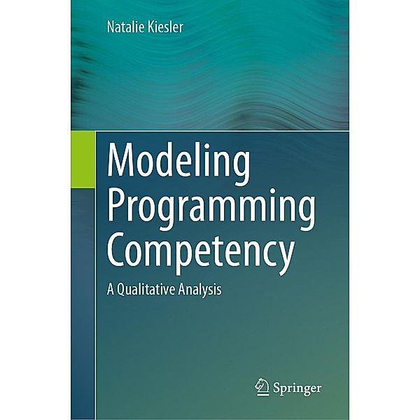 Modeling Programming Competency, Natalie Kiesler