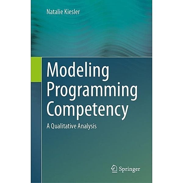 Modeling Programming Competency, Natalie Kiesler