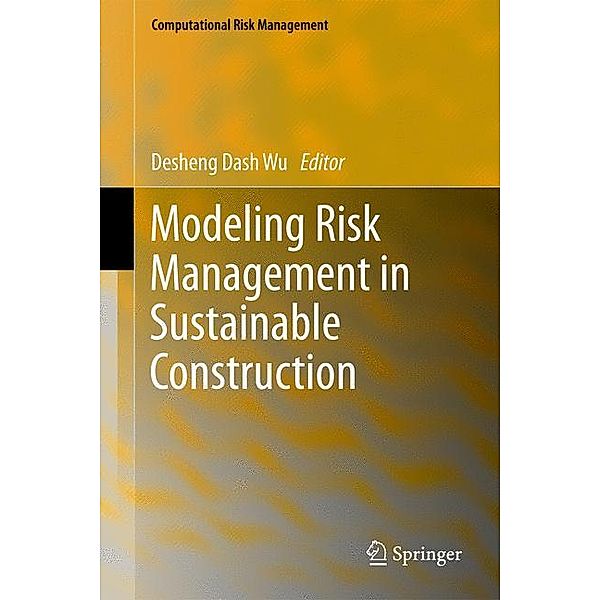 Modeling Risk Management in Sustainable Construction