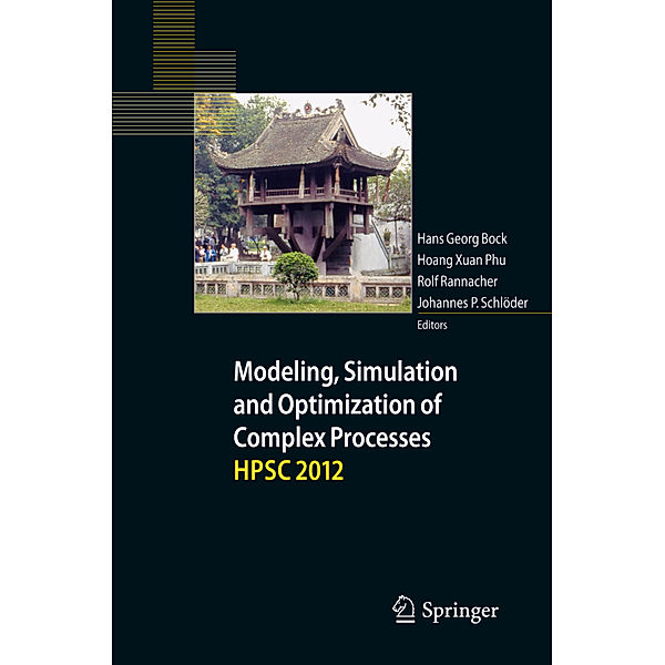 Modeling, Simulation and Optimization of Complex Processes - HPSC 2012