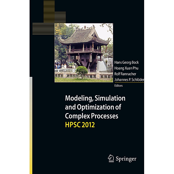 Modeling, Simulation and Optimization of Complex Processes - HPSC 2012