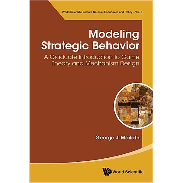 Modeling Strategic Behavior, George J Mailath