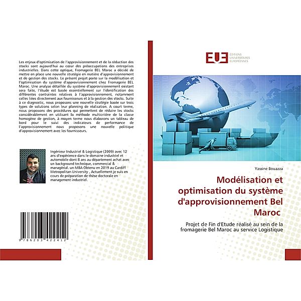 Modélisation et optimisation du système d'approvisionnement Bel Maroc, Yassine Bouazza