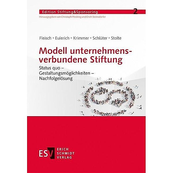 Modell unternehmensverbundene Stiftung, Marc Eulerich, Hans Fleisch, Holger Krimmer, Andreas Schlüter, Stefan Stolte