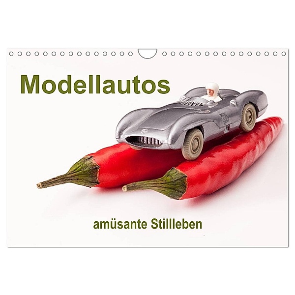 Modellautos - amüsante Stillleben (Wandkalender 2024 DIN A4 quer), CALVENDO Monatskalender, Joachim Hasche