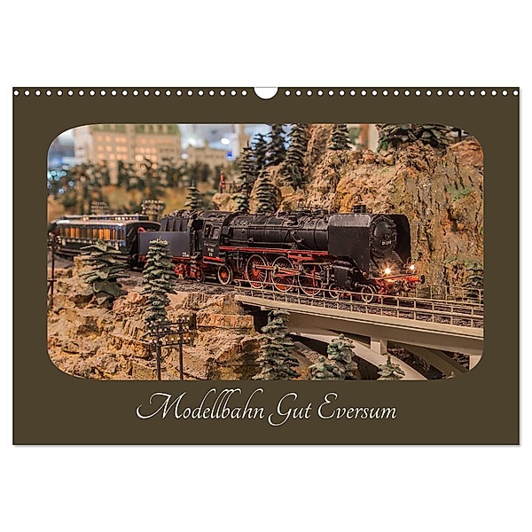 Modellbahn Gut Eversum (Wandkalender 2024 DIN A3 quer), CALVENDO Monatskalender, Philipp Radtke