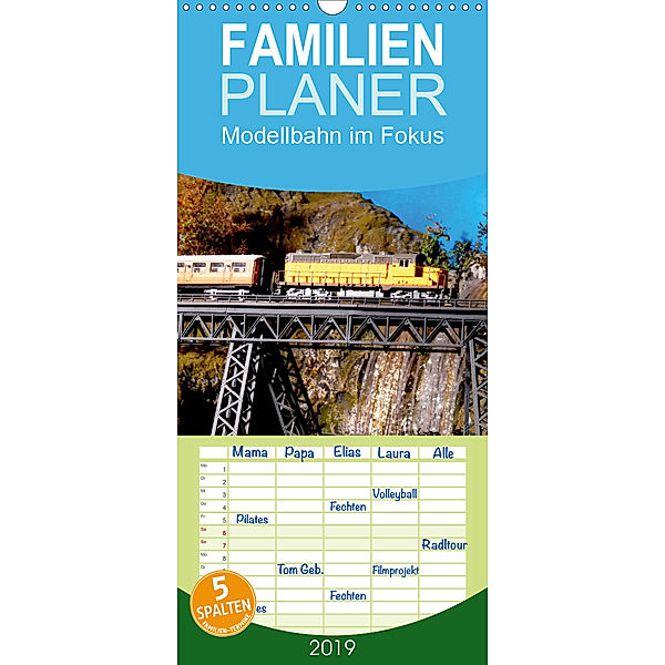 Modellbahn im Fokus - Familienplaner hoch (Wandkalender 2019 , 21 cm x 45 cm, hoch), Klaus-Peter Huschka