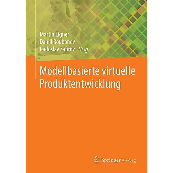 Modellbasierte virtuelle Produktentwicklung