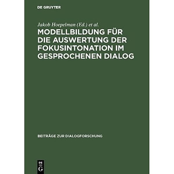 Modellbildung für die Auswertung der Fokusintonation im gesprochenen Dialog