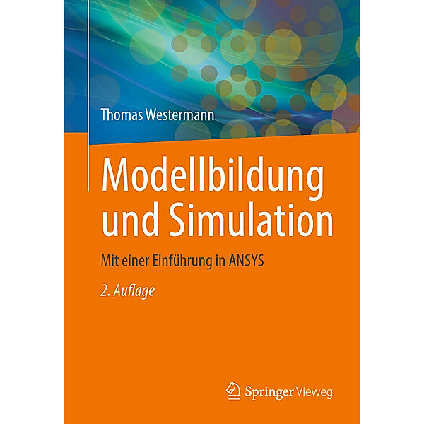 Modellbildung und Simulation, Thomas Westermann