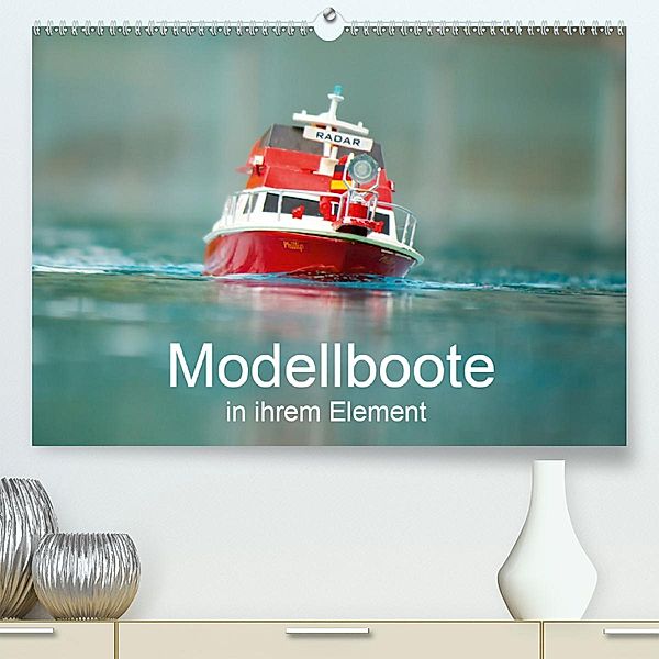 Modellboote in ihrem Element(Premium, hochwertiger DIN A2 Wandkalender 2020, Kunstdruck in Hochglanz), Thomas Quentin