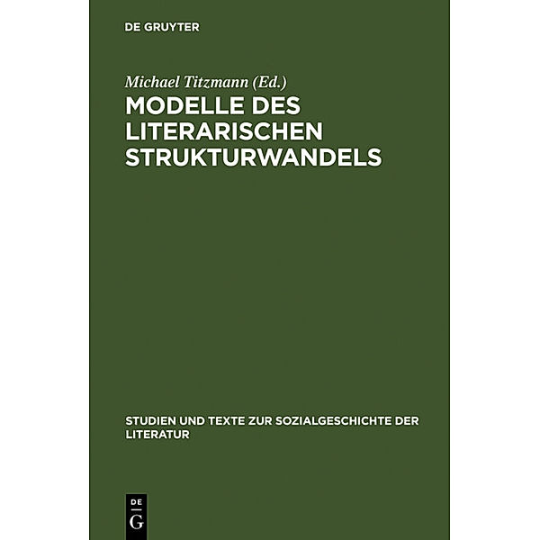 Modelle des literarischen Strukturwandels