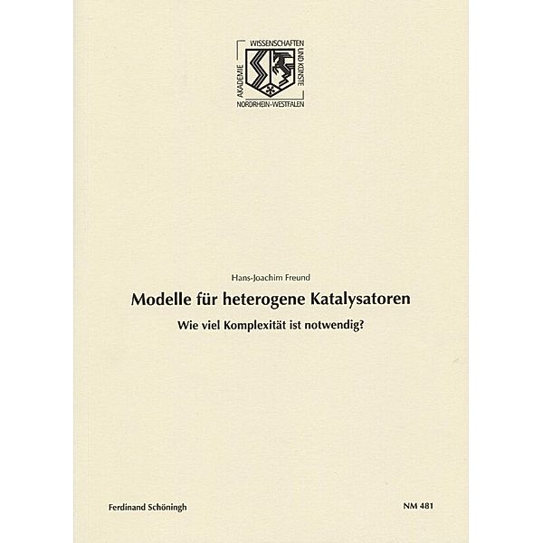 Modelle für heterogene Katalysatoren, H.-J. Freund, Hans-Joachim Freund