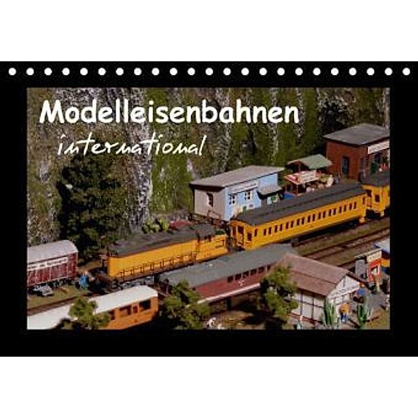 Modelleisenbahnen international (Tischkalender 2015 DIN A5 quer), Klaus-Peter Huschka