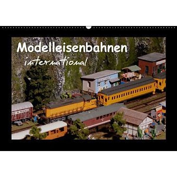 Modelleisenbahnen international (Wandkalender 2016 DIN A2 quer), Klaus-Peter Huschka