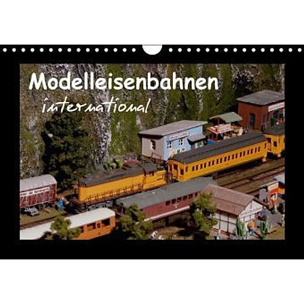 Modelleisenbahnen international (Wandkalender 2016 DIN A4 quer), Klaus-Peter Huschka