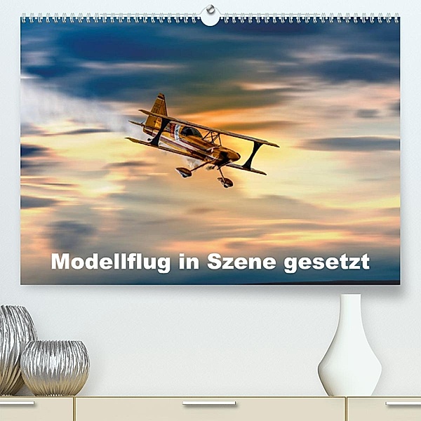 Modellflug in Szene gesetzt (Premium, hochwertiger DIN A2 Wandkalender 2023, Kunstdruck in Hochglanz), Dieter Gödecke