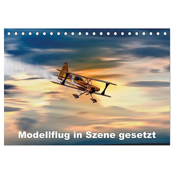Modellflug in Szene gesetzt (Tischkalender 2024 DIN A5 quer), CALVENDO Monatskalender, Dieter Gödecke