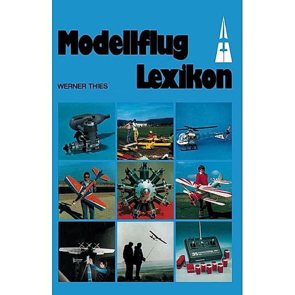 Modellflug-Lexikon, Werner Thies