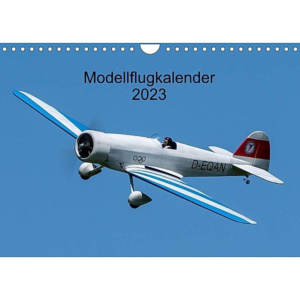 Modellflugkalender 2023 (Wandkalender 2023 DIN A4 quer), Gabriele Kislat