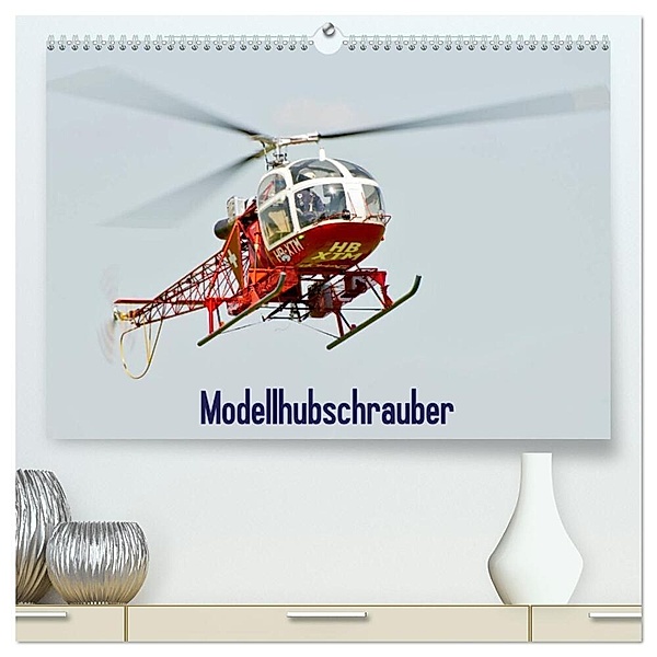 Modellhubschrauber / CH-Version (hochwertiger Premium Wandkalender 2024 DIN A2 quer), Kunstdruck in Hochglanz, Bernd Selig