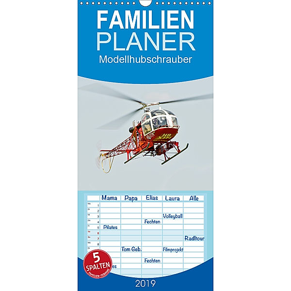 Modellhubschrauber - Familienplaner hoch (Wandkalender 2019 , 21 cm x 45 cm, hoch), Bernd Selig