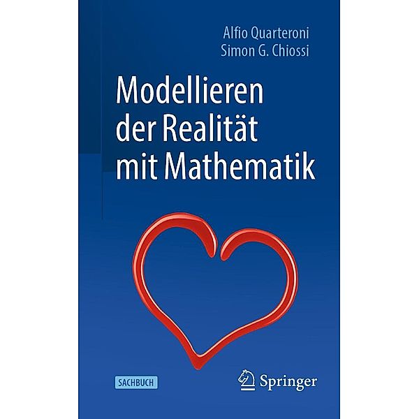 Modellieren der Realität mit Mathematik, Alfio Quarteroni