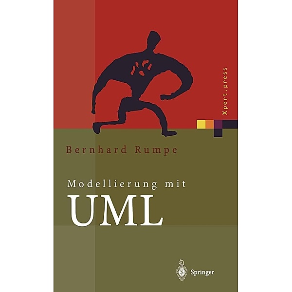 Modellierung mit UML / Xpert.press, Bernhard Rumpe