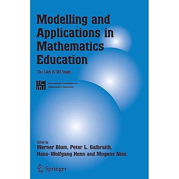 Modelling and Applications in Mathematics Education / New ICMI Study Series Bd.10