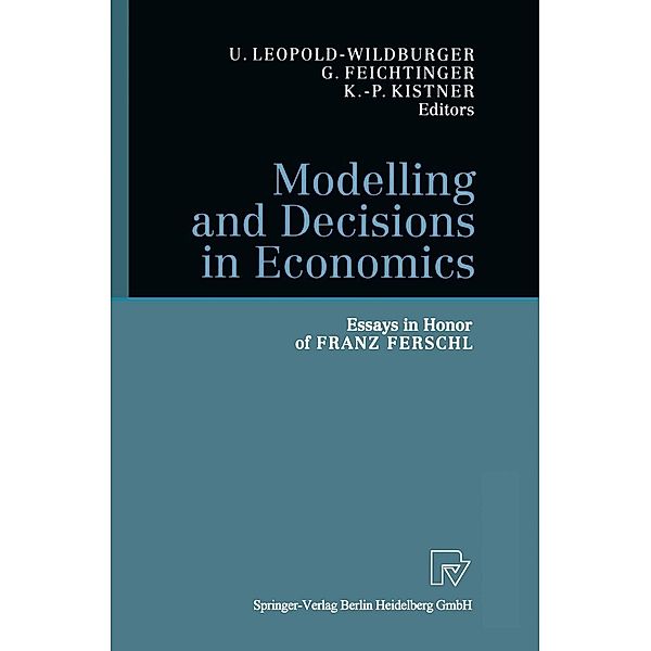 Modelling and Decisions in Economics