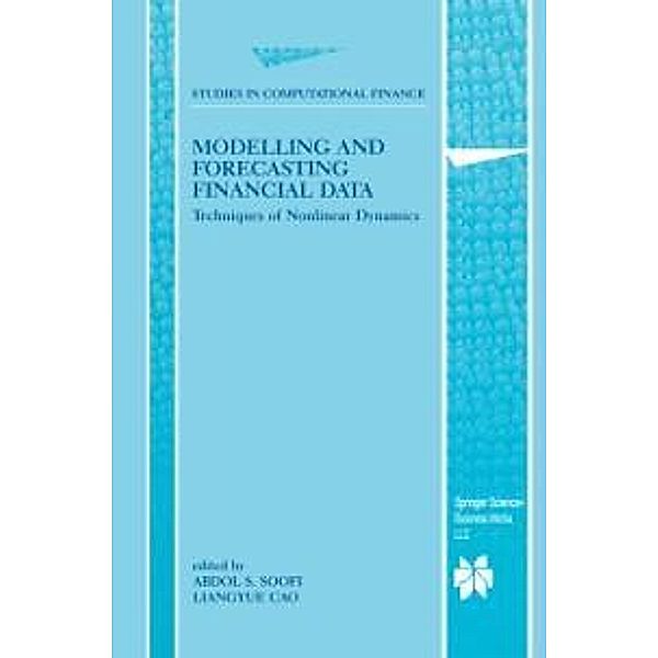 Modelling and Forecasting Financial Data / Studies in Computational Finance Bd.2