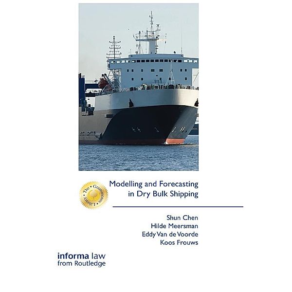 Modelling and Forecasting in Dry Bulk Shipping, Shun Chen, Hilde Meersman, Eddy van de Voorde, Koos Frouws