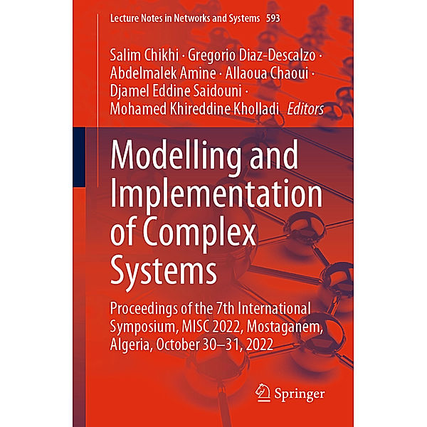 Modelling and Implementation of Complex Systems